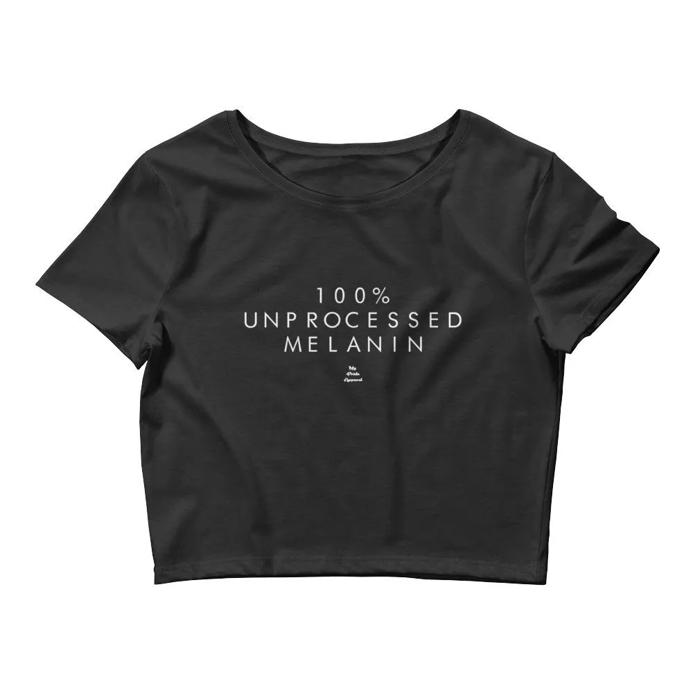 100% Unprocessed Melanin - Crop Top