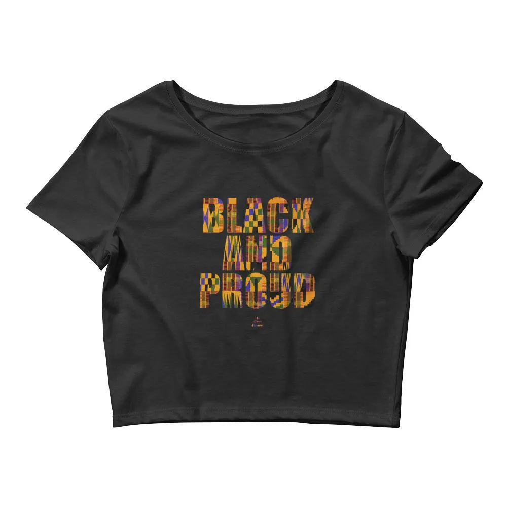 Black and Proud (African Print) - Crop Top