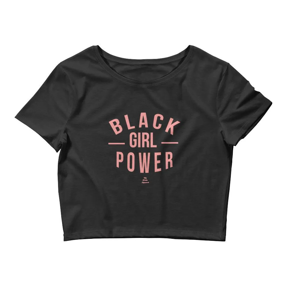 Black Girl Power - Crop Top