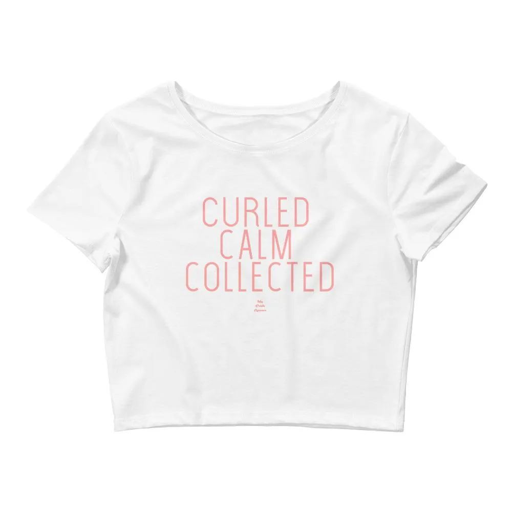 Curled Calm Collected - Crop Top